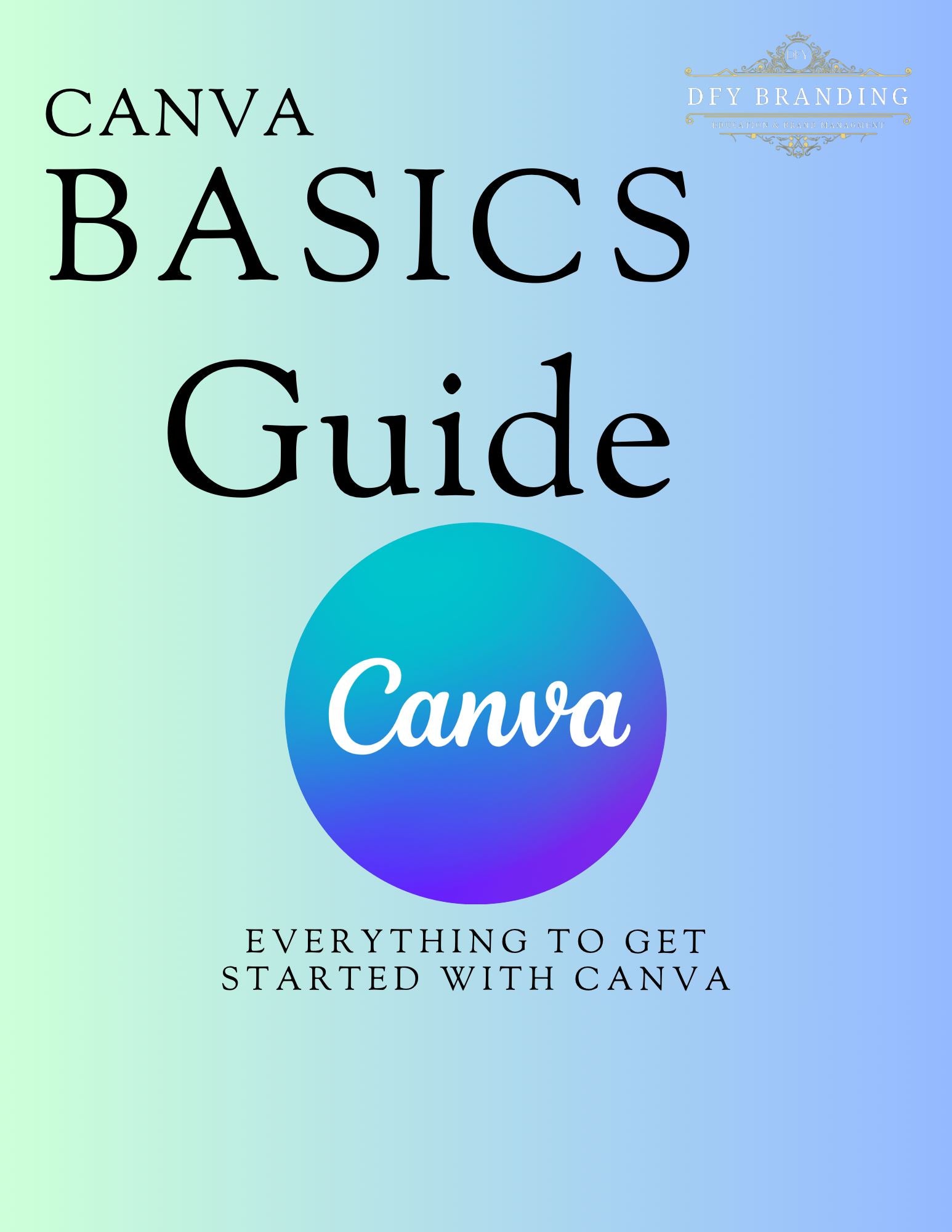 DFY Canva: Ultimate Crash Course + Guide (with links ) Digital Download HBL Hair Extensions 