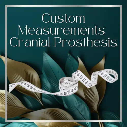 Custom Measurements for Medical Cranial Prosthesis HBL Hair Extensions Hair Service, Custom Measurements