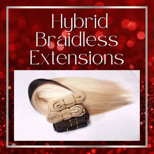 Hybrid Braidless Extensions HBL Hair Extensions Hair Service, Hybrid extensions, Braidless weave