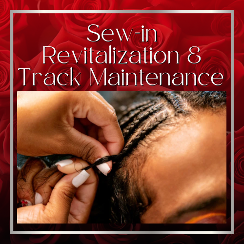 Sew-in Revitalization & Track Maintenance