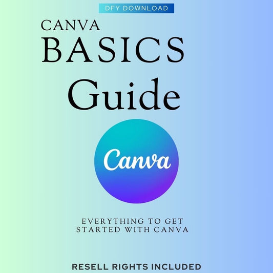 DFY Canva: Basic Guide Digital Download HBL Hair Extensions 